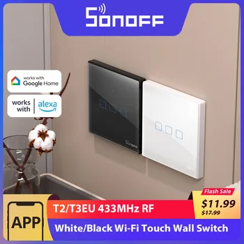 SONOFF T2/T3EU 433 МГц RF WiFi Сенсорный Настенный Выключатель Интеллектуальное Управление Сценой через eWeLink Дистанционное Голосовое Управление с Alexa Google Home