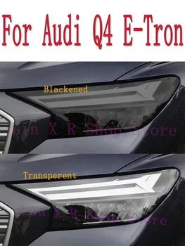 Для Audi Q4 E-Tron 2021 2022 Аксессуары 2 Шт Защитная Пленка Для Автомобильных Фар Восстановление Фар Прозрачный Черный TPU Sticke