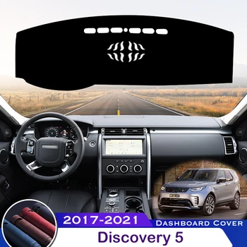 Для Land Rover Discovery 5 2017-2021 Крышка приборной панели автомобиля Защитная накладка для приборной платформы Стол Защитный коврик Приборная панель Ковер