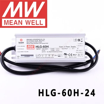 Оригинальный Mean Well HLG-60H-24 для уличных/высотных помещений/теплиц/парковки meanwell Мощностью 60 Вт с Постоянным напряжением и постоянным током Светодиодный Драйвер