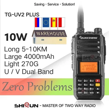 Портативная рация 10 КМ QuanSheng TG-UV2 Plus 10 Вт Дальнобойная рация Walkie 10 КМ 4000 мАч УКВ Двухдиапазонное аналоговое радио 10 КМ UV2Plus